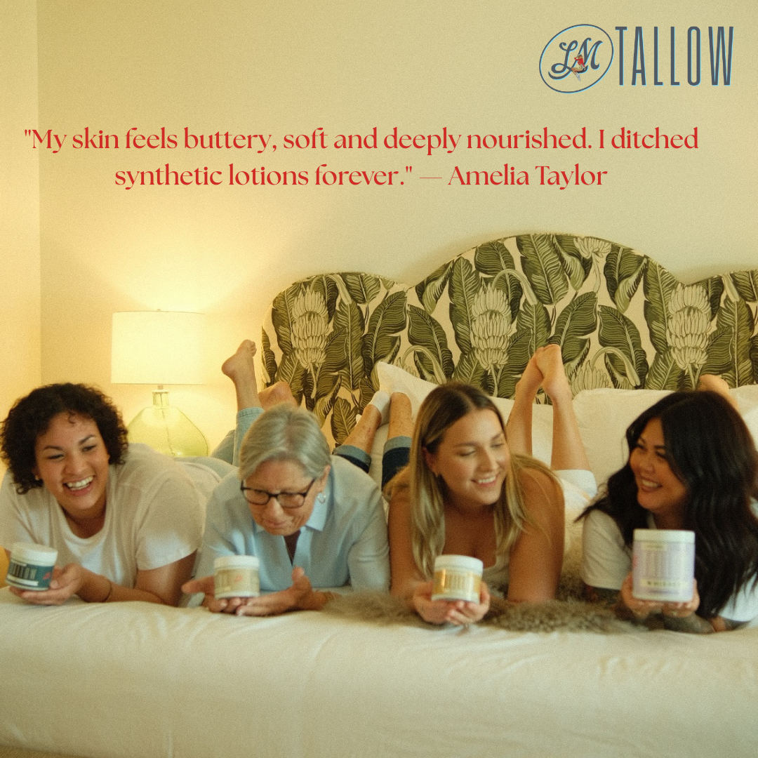 Four women lying on a bed holding jars of LMC Tallow product, with a quote about skin care benefits.