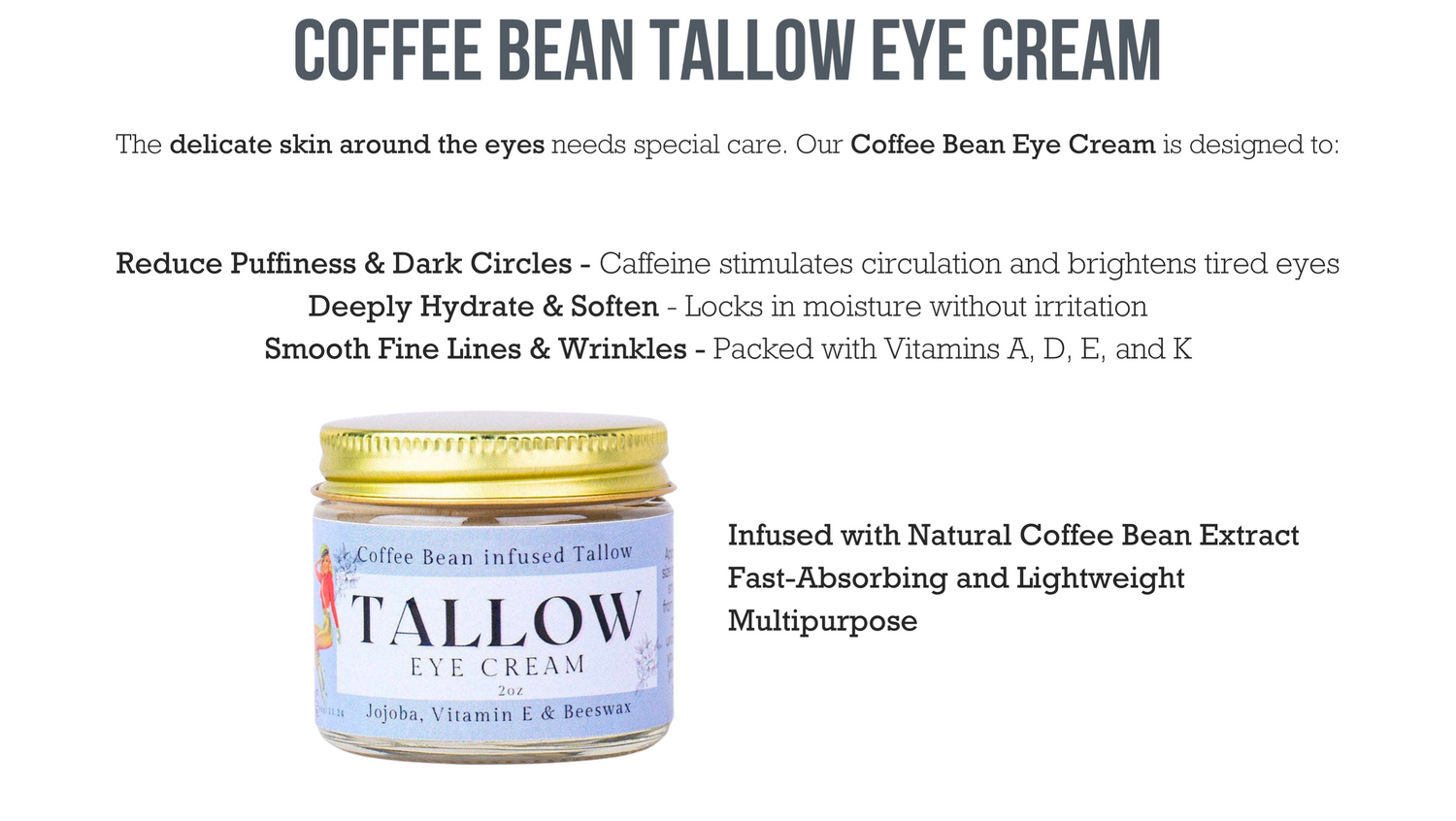 Tallow Eye crea, redujeses puffiness and dark circles naturally