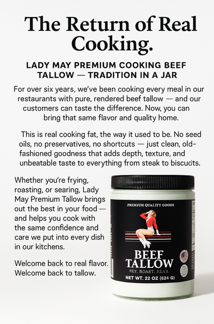 Lady May Premium Cooking Tallow (22oz) | All-Natural Beef Fat for Frying, Roasting &amp; Skillet Cooking | No Seed Oils, No Preservatives