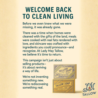 Pure Beef Tallow Soap Bar 3 Pack - Natural Handmade Soap for Face Body &amp; Shaving - Lavender Mint or Unscented - Moisturizing Sensitive Skin Soap - Chemical Free - Lady May Tallow clean living campaign poster